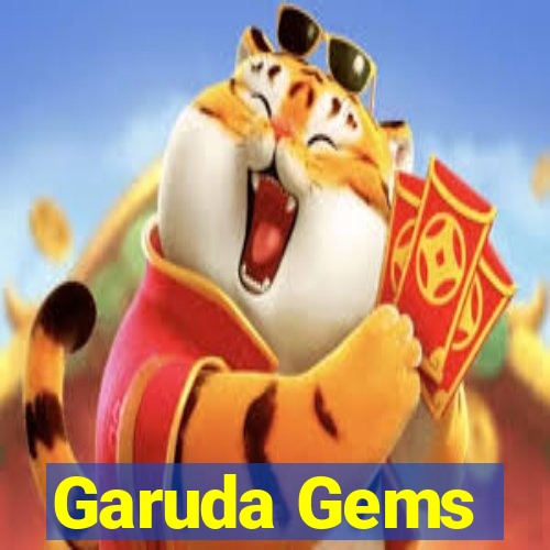 Garuda Gems